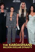 Watch The Kardashians: Billion Dollar Dynasty Viooz