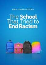Watch The School That Tried to End Racism Viooz