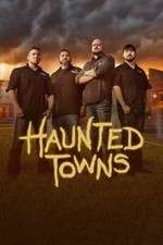 Watch Haunted Towns Viooz