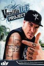 Watch The Vanilla Ice Project Viooz