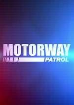 Watch Motorway Patrol Viooz