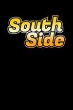 Watch South Side Viooz
