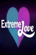 Watch Extreme Love Viooz