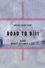 Watch Road to 9/11 Viooz
