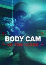 Watch Body Cam: On the Scene Viooz