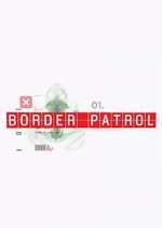 Border Patrol viooz