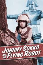 Watch Johnny Sokko and His Flying Robot Viooz