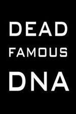 Watch Dead Famous DNA Viooz
