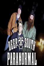 Watch Deep South Paranormal Viooz