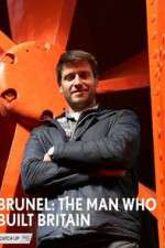Watch Brunel: The Man Who Built Britain Viooz