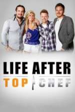 Watch Life After Top Chef Viooz