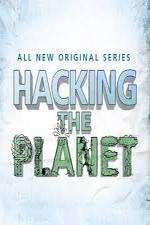 Watch Hacking the Planet Viooz