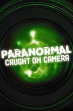 Paranormal Caught on Camera viooz