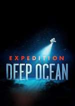 Watch Expedition Deep Ocean Viooz