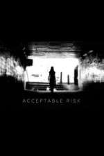 Watch Acceptable Risk Viooz