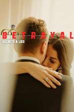 Betrayal: Secrets & Lies viooz
