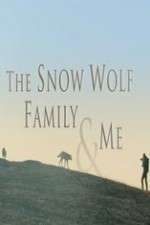 Watch Snow Wolf Family and Me Viooz