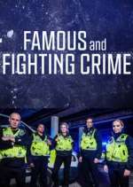 Watch Famous and Fighting Crime Viooz
