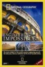 Watch National Geographic: Engineering the Impossible Viooz