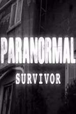 Watch Paranormal Survivor Viooz