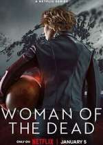 Watch Woman of the Dead Viooz