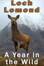 Watch Loch Lomond: A Year in the Wild Viooz