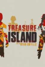 Watch Treasure Island with Bear Grylls Viooz
