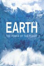 Watch Earth: The Power of the Planet Viooz