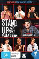 Watch Stand Up At Bella Union Viooz