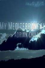 Watch My Mediterranean with Adrian Chiles Viooz