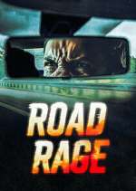 Watch Road Rage Viooz