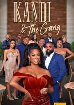 Watch Kandi & The Gang Viooz