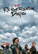 Reservation Dogs viooz