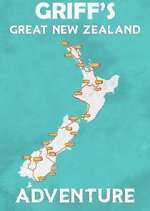Watch Griff's Great New Zealand Adventure Viooz