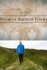 Watch Britains Ancient Tracks with Tony Robinson Viooz