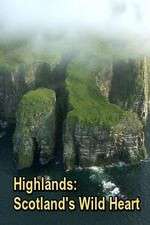Watch Highlands: Scotland's Wild Heart Viooz