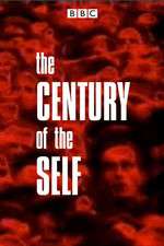 Watch The Century of the Self Viooz