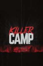Watch Killer Camp Viooz