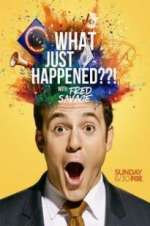 Watch What Just Happened??! with Fred Savage Viooz