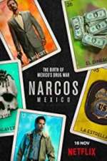 Watch Narcos: Mexico Viooz