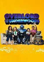 Watch Overlord and the Underwoods Viooz