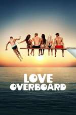 Love Overboard viooz