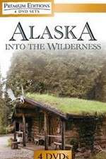 Watch Alaska Into the Wilderness Viooz