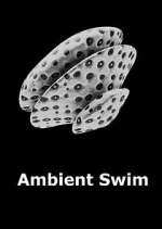Watch Ambient Swim Viooz