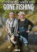 Watch Mortimer and Whitehouse: Gone Fishing Viooz