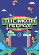 Watch The Moth Effect Viooz