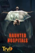 Watch Haunted Hospitals Viooz