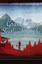 Watch Grand Tours of Scotland\'s Lochs Viooz
