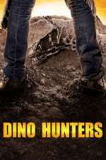 Watch Dino Hunters Viooz