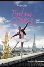Watch Find Me in Paris Viooz